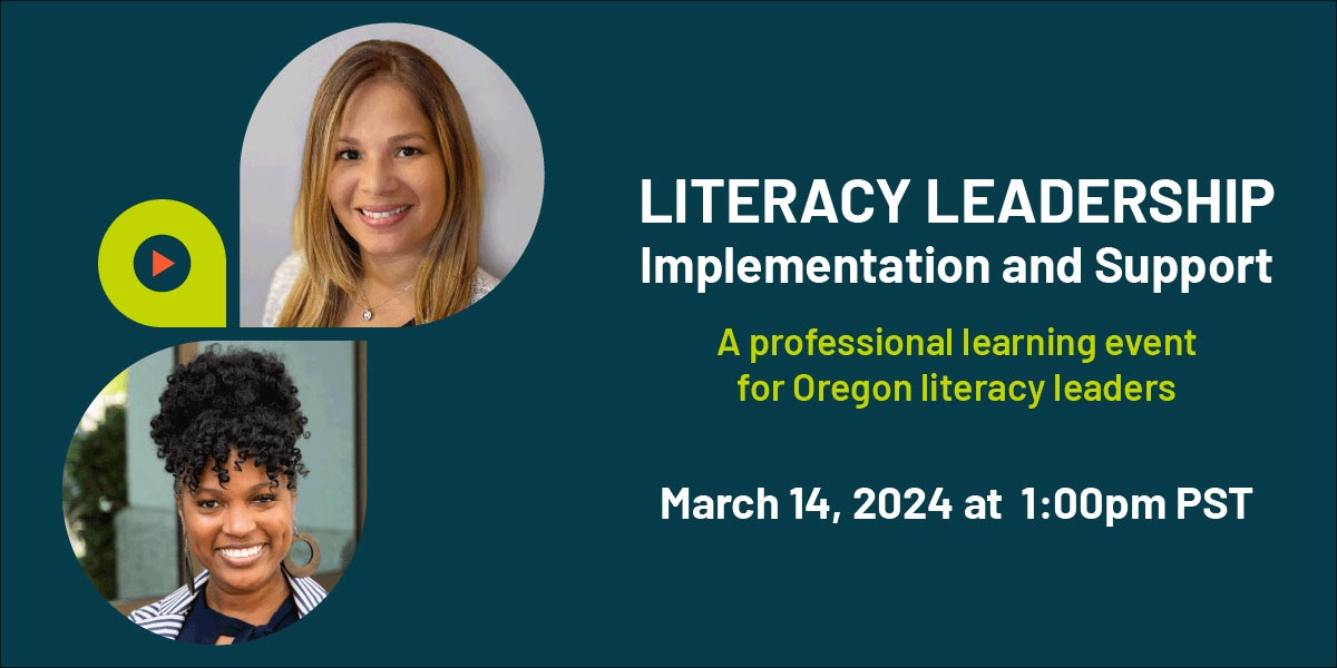 Literacy Leadership: Implementation Support and Tools